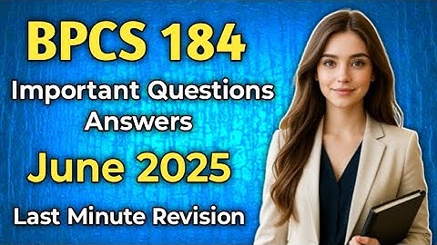 🔥 BPCS 184 Important Questions & Answers for June 2025|Last Minute Revision| IGNOU School Psychology