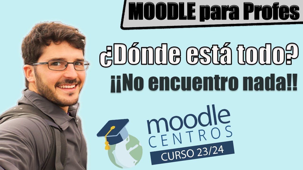 🎯 ¿DÓNDE están las cosas en MOODLE Centros? | Cómo configurar Tareas, Cuestionarios y Calificador