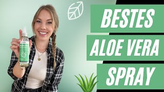 Bestes Aloe Vera Spray ?