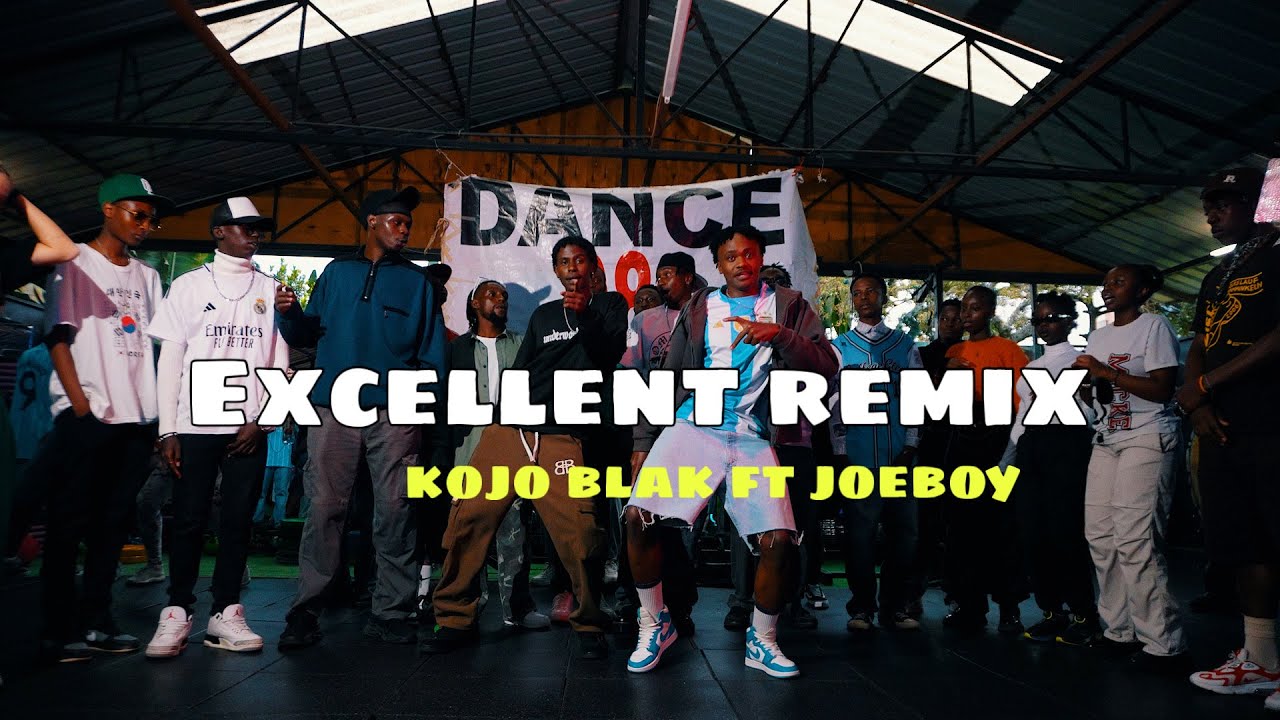 KOJO BLAK - Excellent Remix (with Joe Boy, King Promise, & Kelvyn Boy) [DANCE VIDEO] DANCE 98