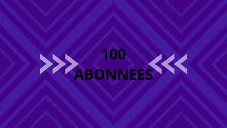 100 ABONNEES SPECIAL!