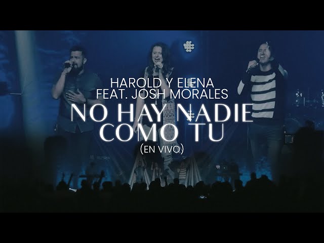 Harold y Elena - No hay hay nadie como tu