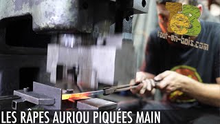 Savoir faire Français unique au monde, les râpes piquées à la main !