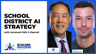 How to Implement a School Districtwide Al Strategy featuring Lynwood USD & OpenAl