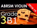 2016-2019 Grade 3 B:1 B1 ABRSM Violin Exam - Over the Rainbow from The Wizard of Oz -Arlen & Harburg