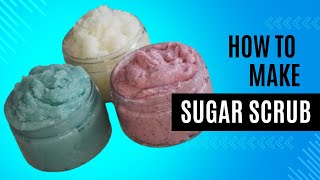 Learn how to make EVERY TYPE OF SUGAR SCRUB!