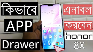 How To Enable App Drawer In Honor 8X
