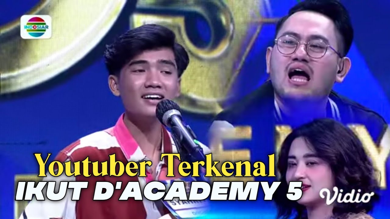 syahriadi (barabai) Pecah Seribu Salah Satu Youtuber Terkenal Jadi Peserta Dangdut Academy 5 2022
