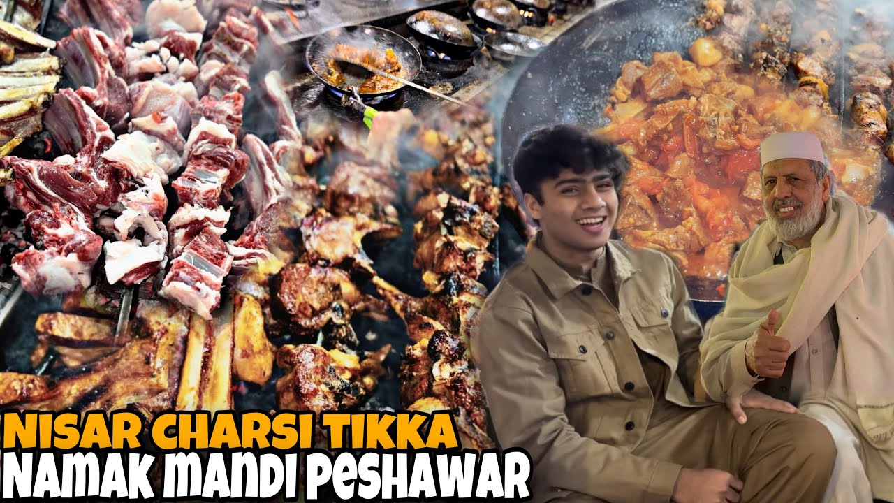 NISAR CHARSI TIKKA NAMAK MANDI PESHAWAR- SHINWARI