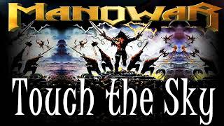Manowar - Touch the Sky