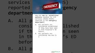 ED E/M Coding: New vs Established Patients