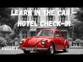 Learn French in the Car podcast 3 – Checking In at the Hotel with Magaret !  #LearnFrench