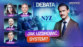 DEBATA: JAK UZDROWIĆ OCHRONĘ ZDROWIA?