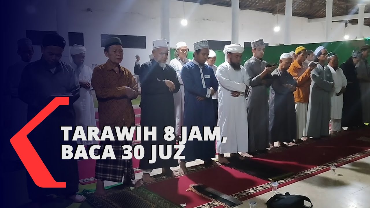 Shalat Tarawih 8 Jam, Imam Baca 30 Juz Alquran YouTube