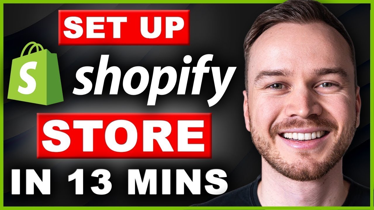 Shopify Tutorial for Beginners  Set up a Shopify Store in 13 Minutes