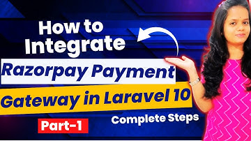 Razorpay Payment Gateway Integration in Laravel 10 [2024] - Part-1 Step by Step Beginners #razorpay