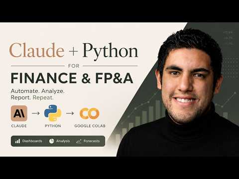 Claude + Python for Finance and FP&A thumbnail
