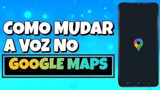 How to change the voice in Google Maps screenshot 5