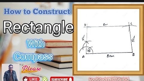 How to construct a rectangle with help of compass