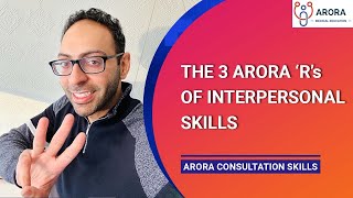 The 3 Arora R's of Interpersonal... and how can they can help you Pass and improve IPS...