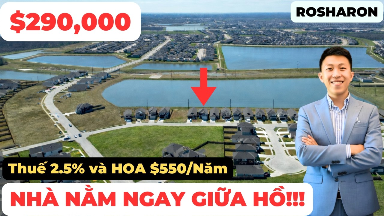 #265 ROSHARON - NHÀ MỚI NẰM NGAY GIỮA LAKE SIÊU HIẾM!!!!