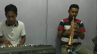 Bapa Kau Setia (Cover Saxophone) by Dave and Anton