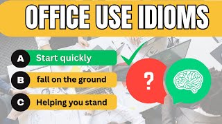 The Office Work Idiom Quiz Test -  Professionals Only screenshot 4