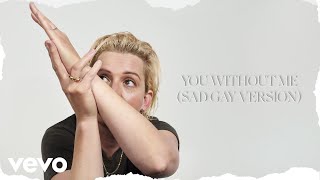 Brandi Carlile - You Without Me (Sad Gay Version) - (Official Lyric Video)