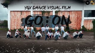 PART 2 : YGX DANCE VISUAL FILM GO:ON DANCE CHOREOGRAPHY by 4TURES x HYPE FROM INDONESIA
