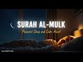 Surah Al-Mulk for Soft Sleep and Inner Peace