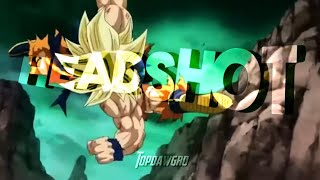 Goku edit ~ headshot ft IShowSpeed ￼