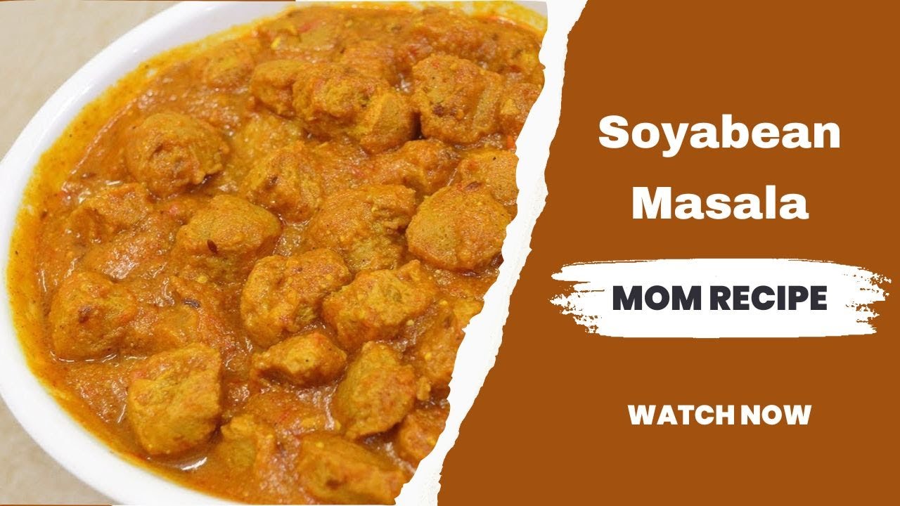 Mom Made Soya Chunks Masala Soyabeans Easy recipe Bengali Style