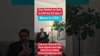 Gas Station on Sale in USA for E2 Visa !! Move to USA !  #E2visa #gasstation #attorney #L1 #e2visa