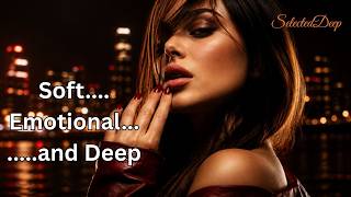 🎧 I’ll See You Again [Soft Emotional Deep Mix] – SelectedDeep 2026