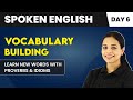 Learn New Words With Proverbs and Idioms - Vocabulary Building (Day 6) | Spoken English Course📚