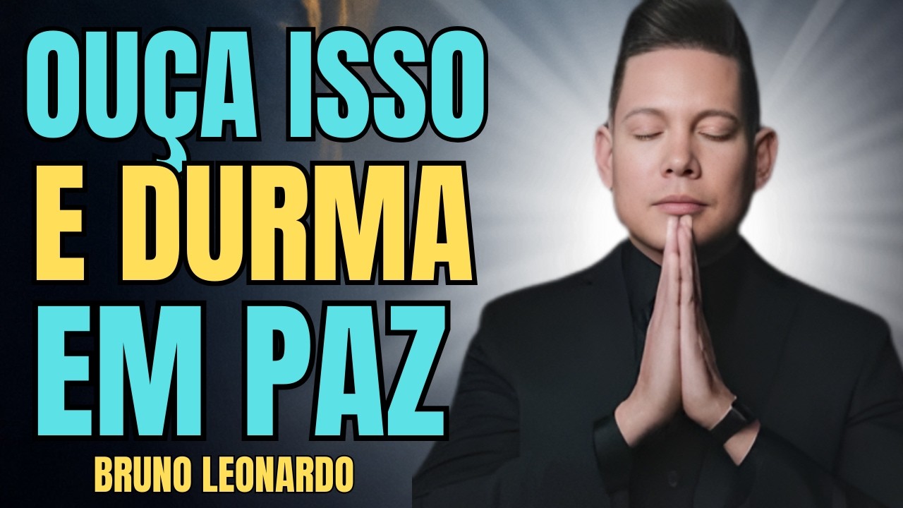 ORAÇÃO DA MEIA-NOITE E O PODER DE CONFIAR SEU DESCANSO A DEUS 18 DE FEVEREIRO | BISPO BRUNO LEONARDO