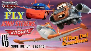 Fly  Jon Stevens subtitulada Espaol aviones cars el Rey Del Random viral cars cars3