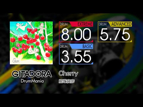 【GITADORA】 Cherry (EXTREME ~ BASIC) Drum