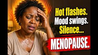 “Hot flashes, mood swings & silence… let’s talk MENOPAUSE.”