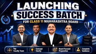 🚀 Launching Success Batch | Class 11 Maharashtra Board | New Batch Available on MahaToppers App