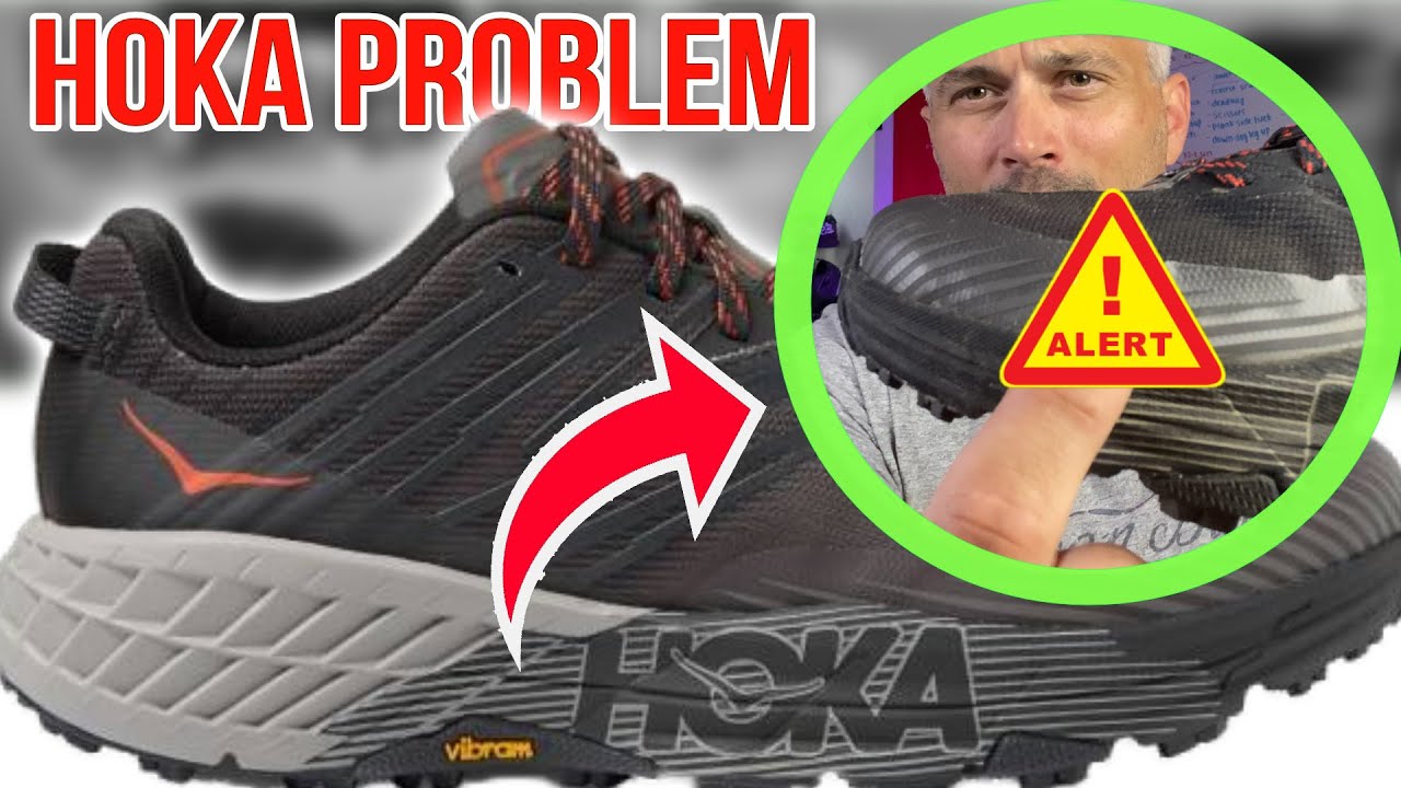 Hoka One One Speedgoat 4 Problems Hoka trail shoe durability and