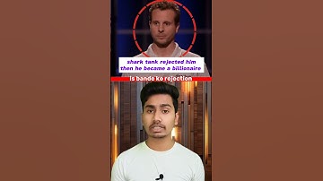 Shark Tank Rejected Him.Then He Became a Billionaire😲🥶 #entrepreneur #sharktankindia #marketing