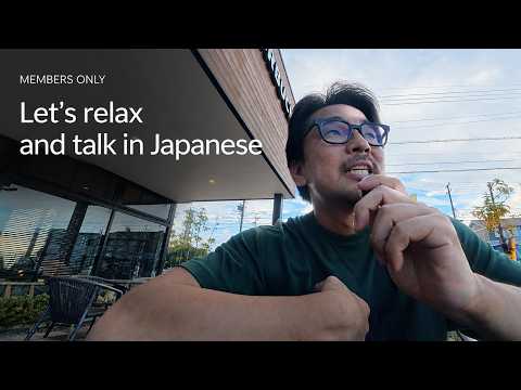 【N4】Let's relax and talk;))