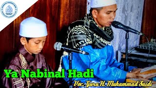 Ya Nabinal Hadi | Voc. Guru H Muhammad Saidi | Raudhatul Muhibbin