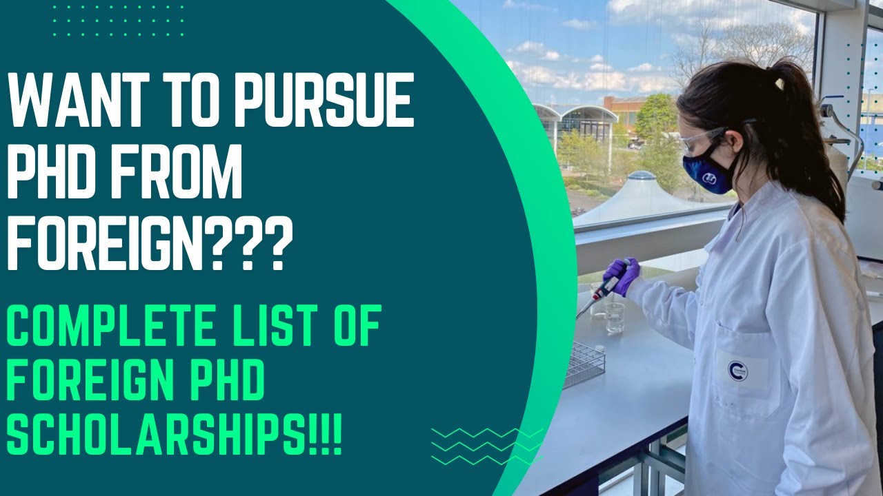 PhD from Foreign | Complete List of Foreign PhD Scholarships | eLearnam |