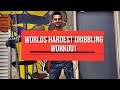 WORLDS GREATEST BALL HANDLING WORKOUT 2!