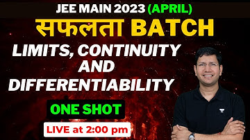 Limits, Continuity and Differentiability One Shot | JEE Main 2023 Crash Course | JEE 2023 | MC Sir