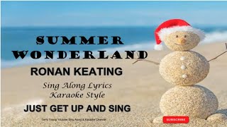 Video thumbnail of "Ronan Keating Summer Wonderland (HD) Sing Along Lyrics"