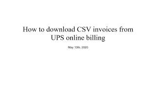 How to download CSV invoices from UPS online billing