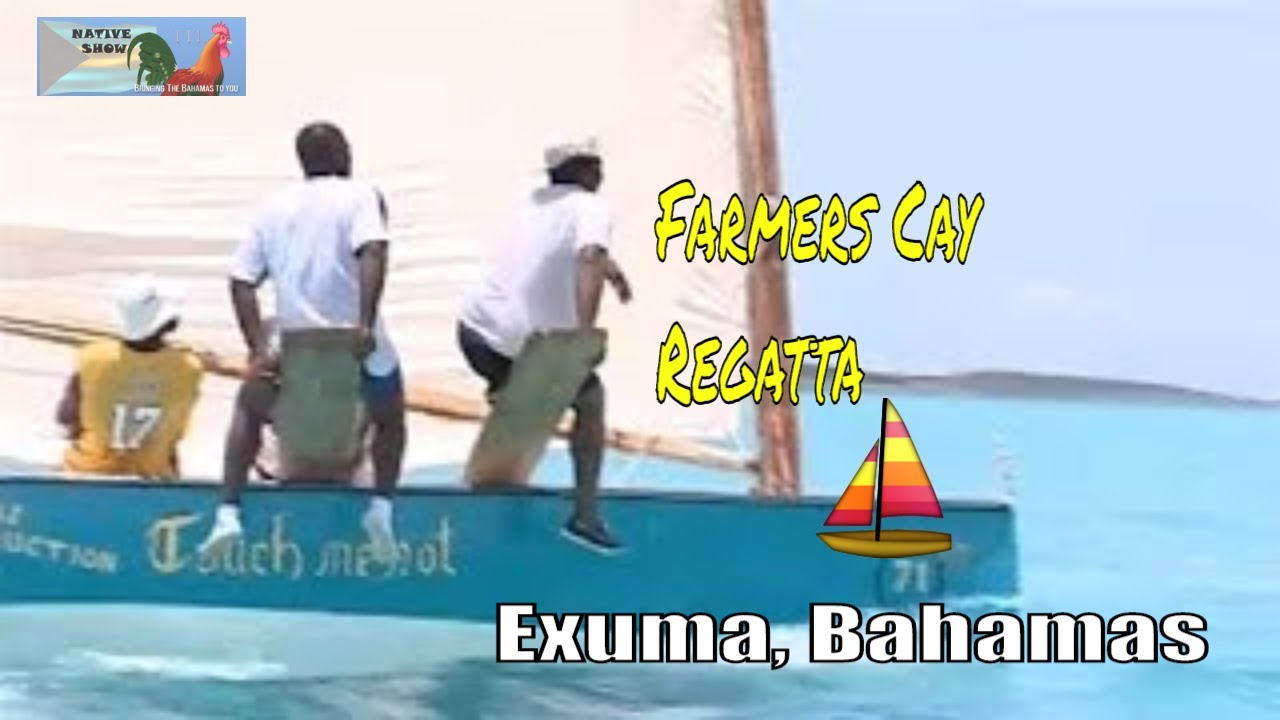 Farmers Cay Regatta - Episode 3